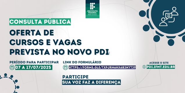 IFMT abre consulta pública sobre oferta de cursos e vagas do novo PDI (2026-2030)