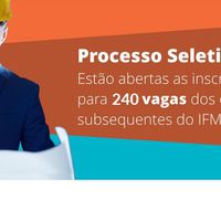 Atenção: As inscrições se encerram no domingo (19/06) para o Processo Seletivo do IFMT nos cursos técnicos subsequentes