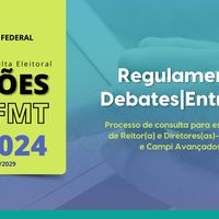 Conheça as regras dos Debates/Entrevistas dos candidatos a reitor e Diretores-Gerais